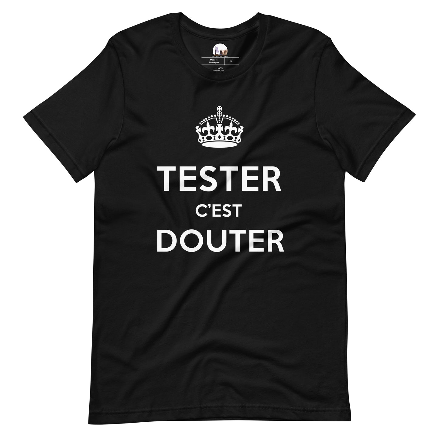 T-shirt développeur unisexe Tester c’est douter