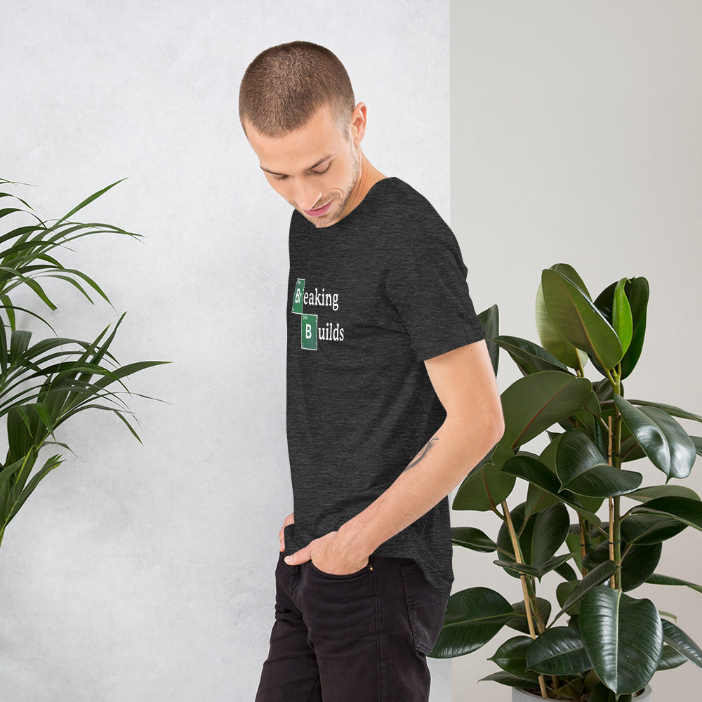 T-shirt développeur unisexe Breaking Builds