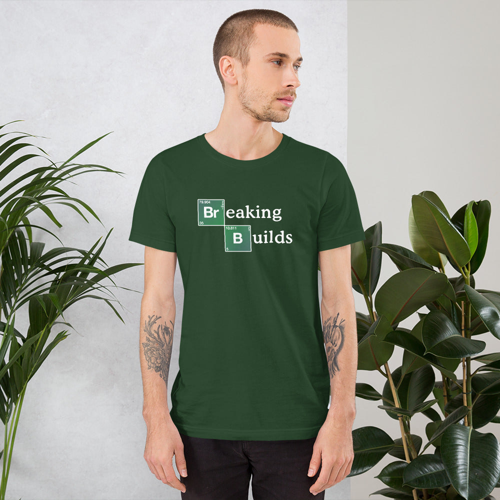 T-shirt développeur unisexe Breaking Builds