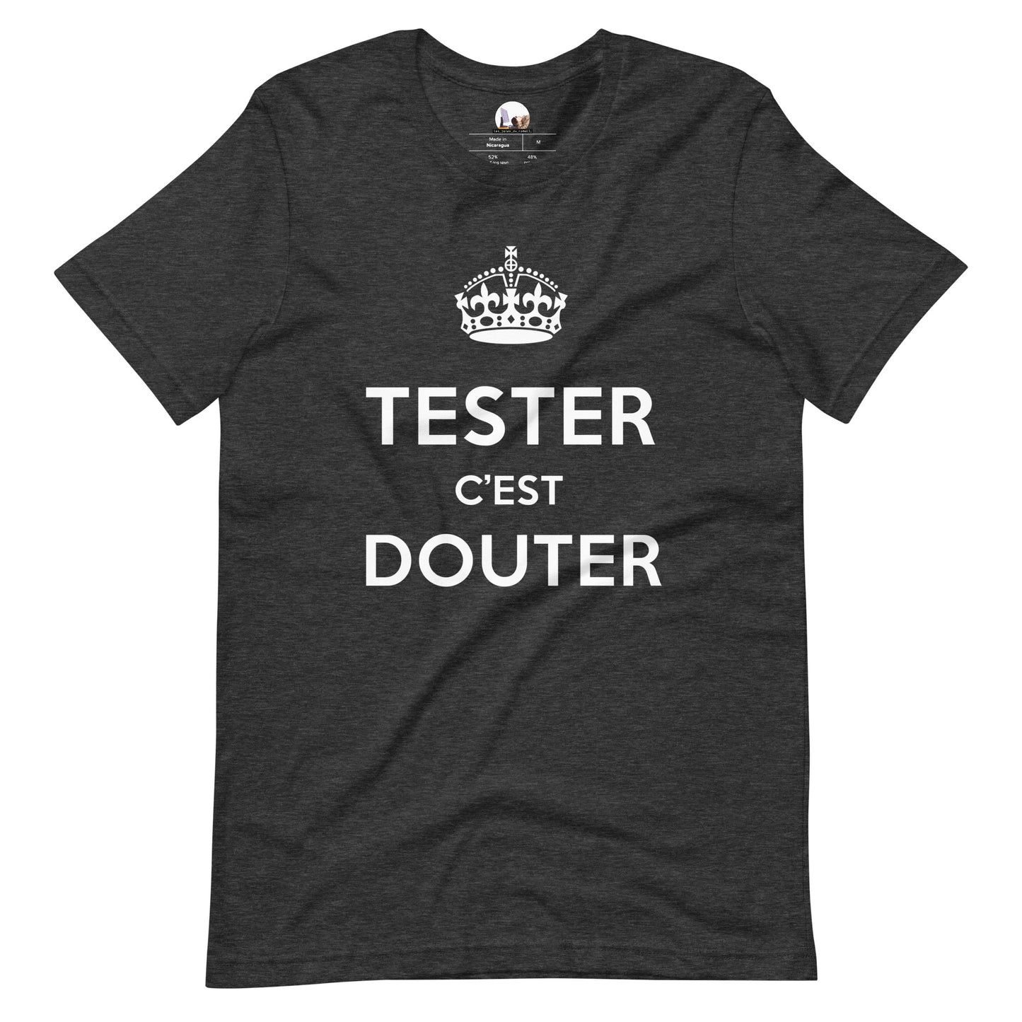 T-shirt développeur unisexe Tester c’est douter